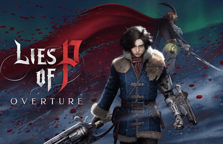 Lies of P: Overture — Tudo o que Sabemos sobre o Prequel Ambicioso
